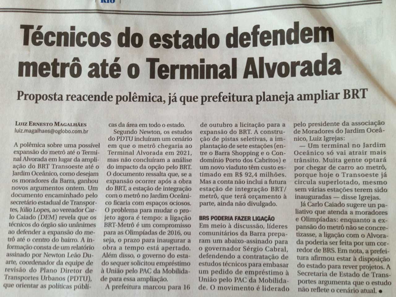 materia_o_globo_tecnicos_do_estado_defendem_metro_ate_o_terminal_alvorada