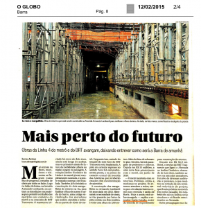 O Globo Barra, Mais perto do futuro