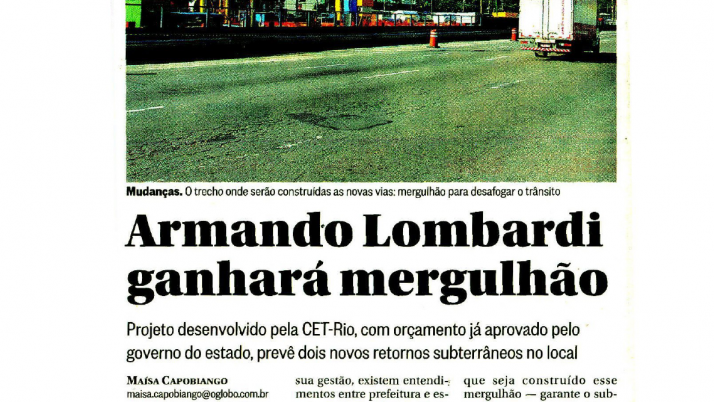 O Globo: Caiado comemora construção de mergulhão na Armando Lombardi