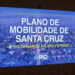 Plano de Mobilidade prevê mais de 70 quilômetros de intervenções em Santa Cruz